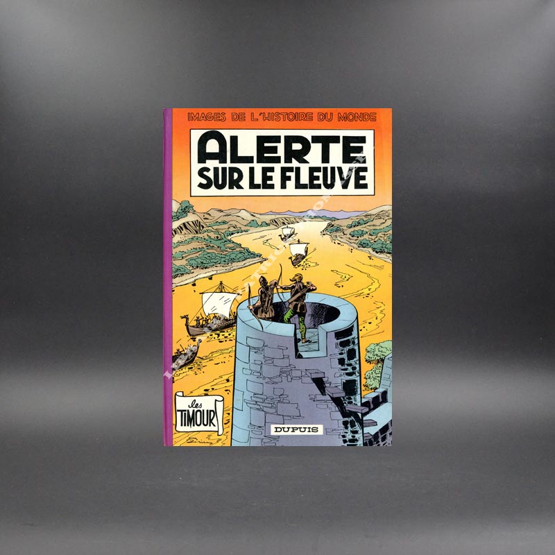 Les Timours Alerte sur le fleuve E.O 1964 - par Sirius - BD