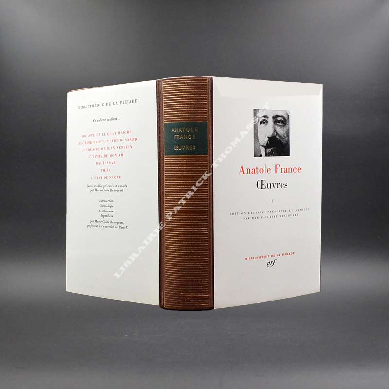 Anatole France Oeuvres I Bibliothèque de la Pléiade