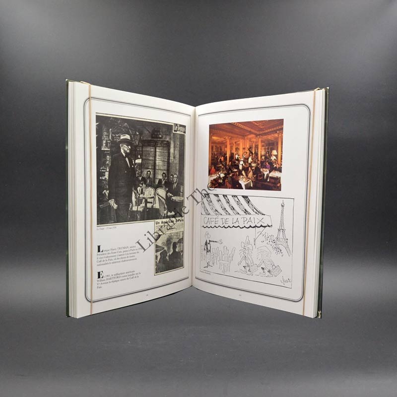 Café de la Paix 1862 à nos jours 120 ans de vie parisienne par Pascal Boissel