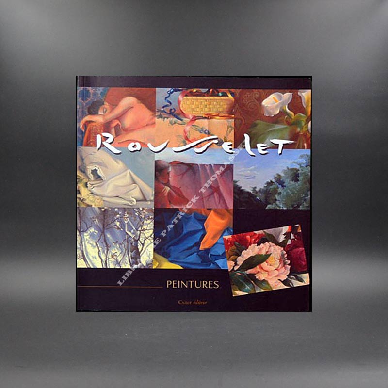 Charles Rousselet peintures et l'éloge du moment (2 volumes)