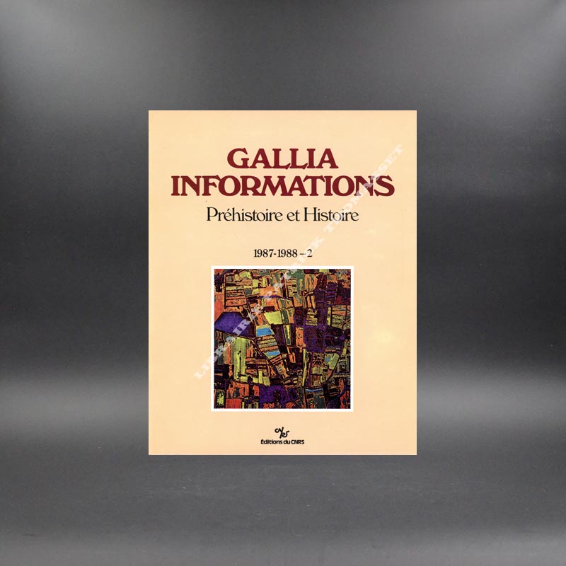 Gallia Préhistoire et Histoire 1987-1988-2