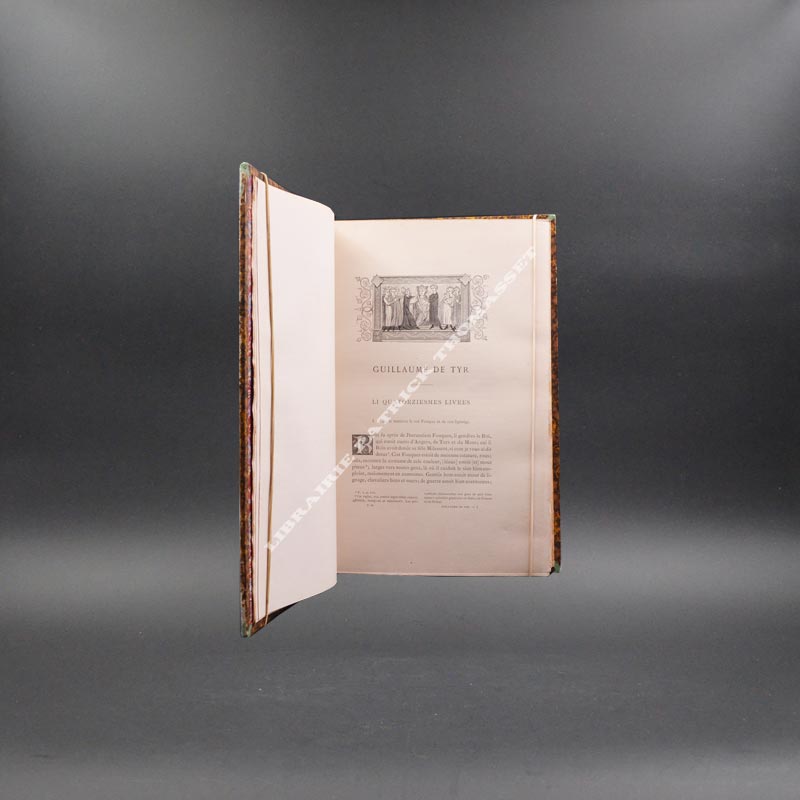 Guillaume de Tyr et ses continuateurs par Paulin Paris 1879-1880 Croisades