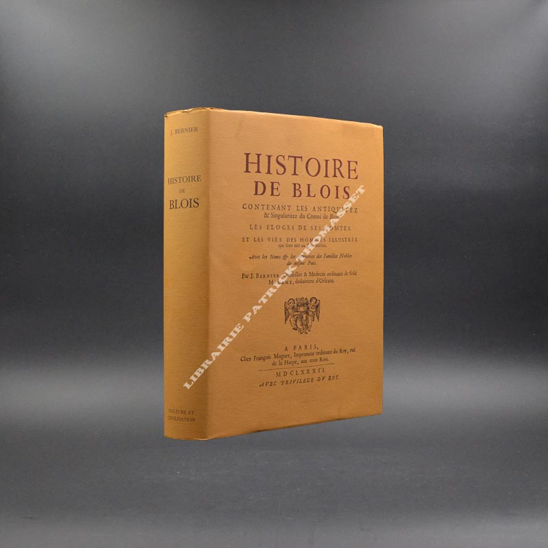 Histoire de Blois par jean bernier rare réédition de 1976
