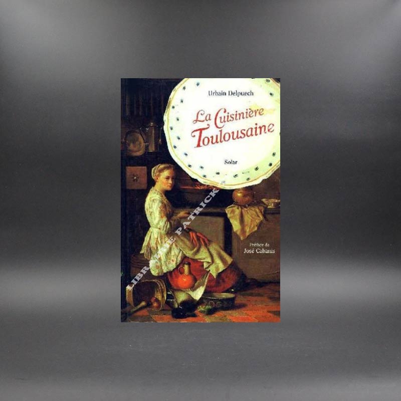 La cuisinière Toulousaine par Urbain Delpuech