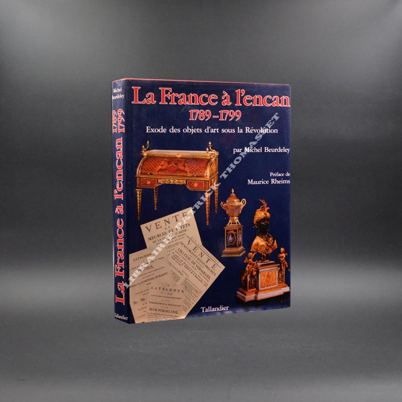 La France à l'encan 1789-1799 par Michel Burdeley