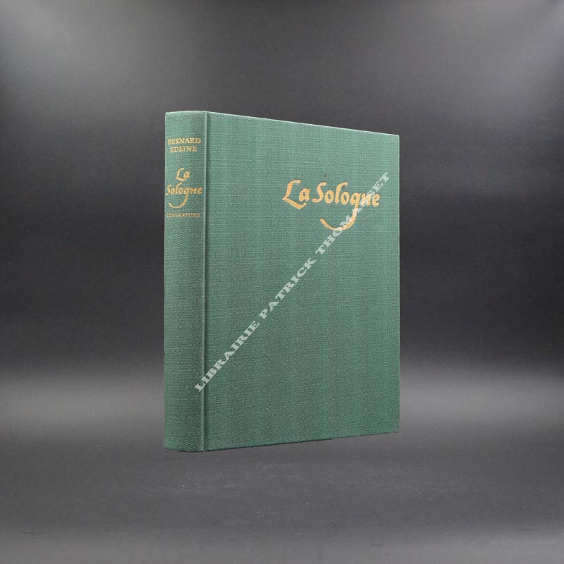 La sologne documents de littérature traditionnelle par Bernard Edeine