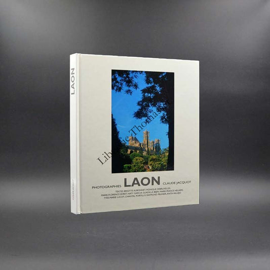 Laon photographies de Claude Jacquot