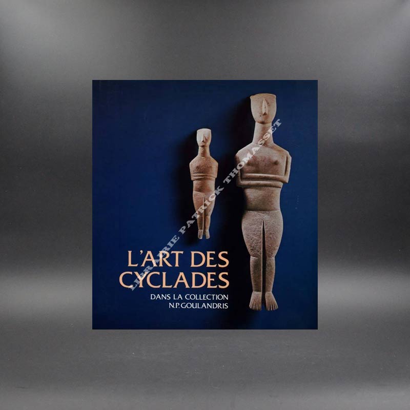 L'art des Cyclades dans la collection N.P. Goulandris