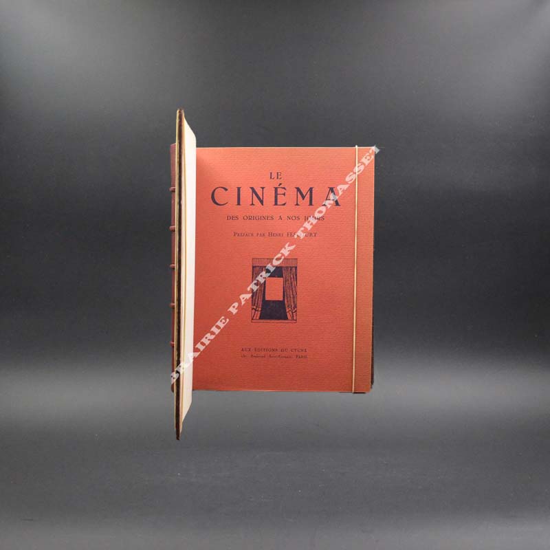 Le Cinéma des origines à nos jours Editions du Cygne 1932