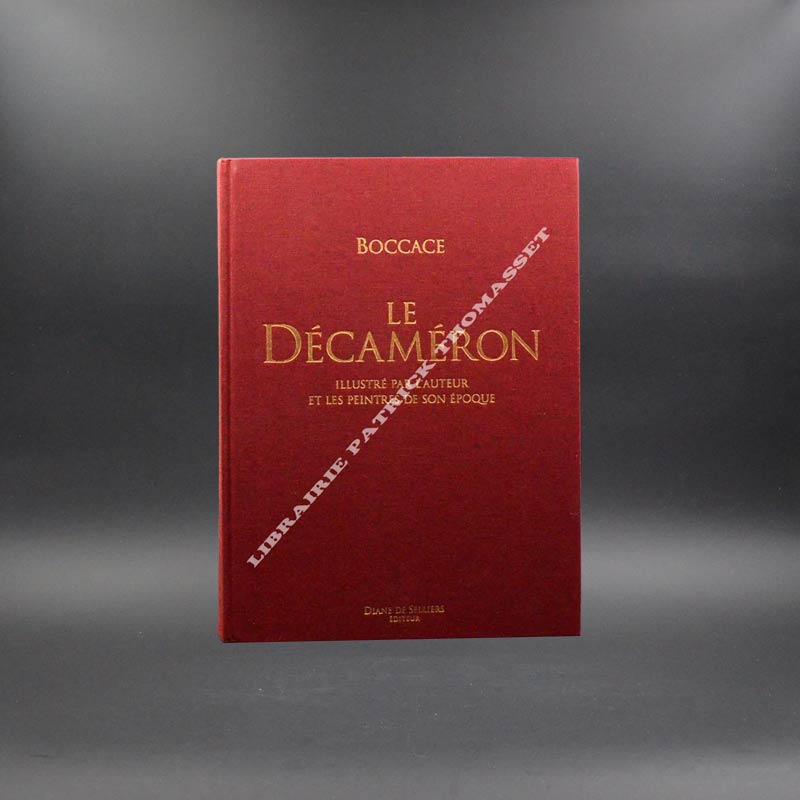 Le Décaméron de Boccace éditions Diane de Selliers sous emboîtage