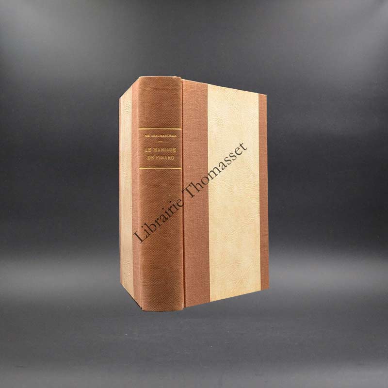 Le mariage de Figaro par de Beaumarchais exemplaire sur Hollande Van Gelder