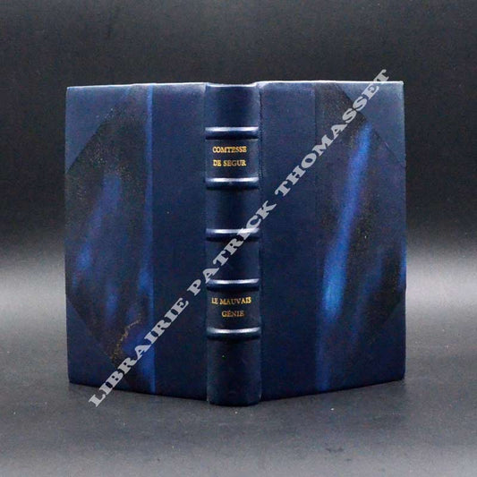 Le mauvais génie. Rarissime édition originale par la Comtesse de Ségur (Rostopchine Sophie)