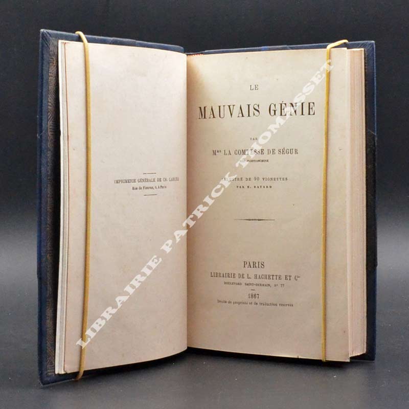 Le mauvais génie. Rarissime édition originale par la Comtesse de Ségur (Rostopchine Sophie)
