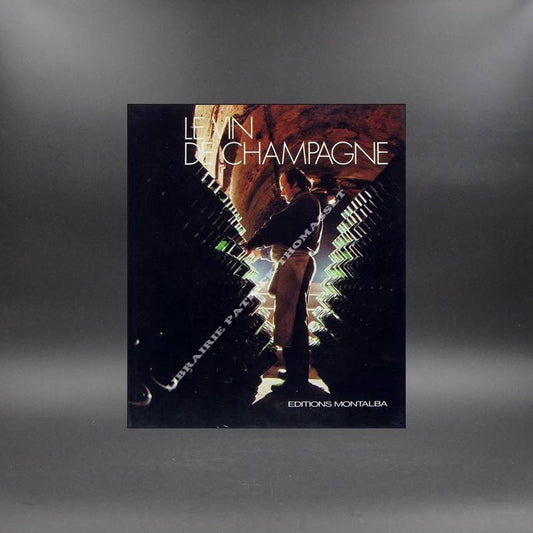 Le vin de Champagne Raymond Dumay (sous la direction de)