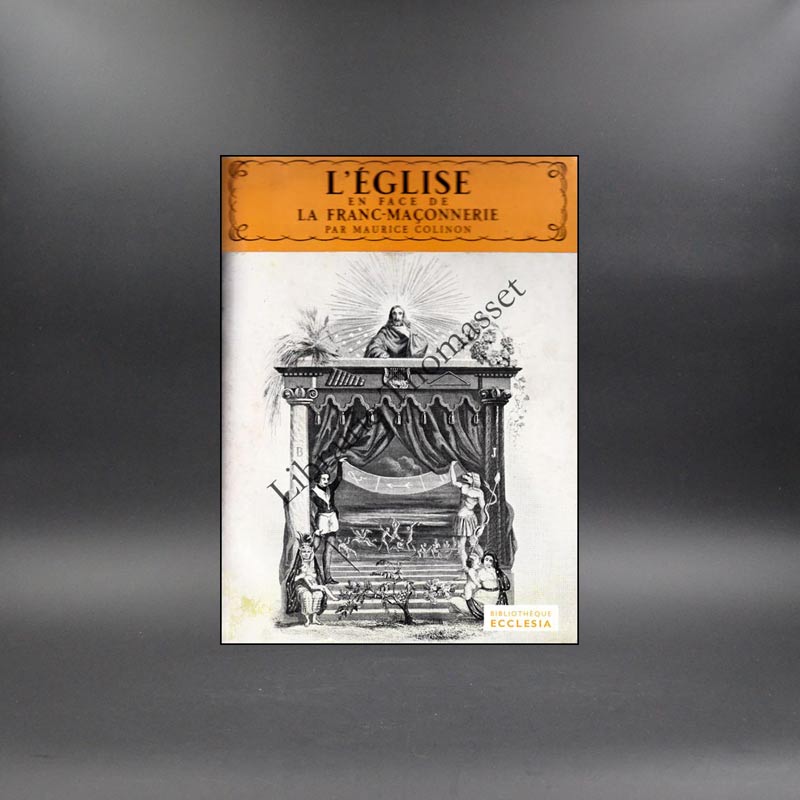 L'église en face de la Franc-Maçonnerie par Maurice Colinon