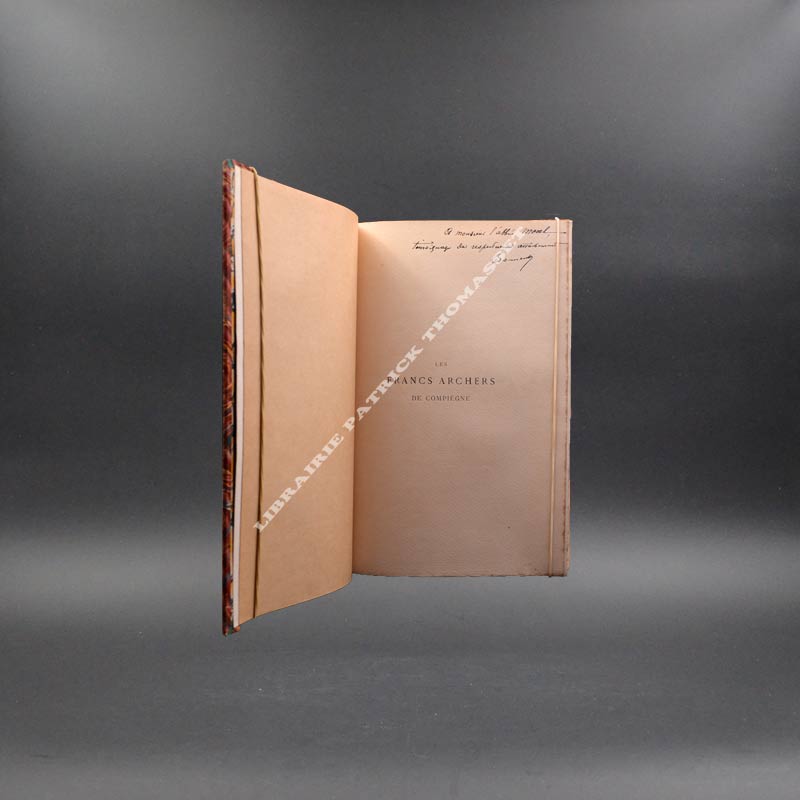 Les Francs Archers de Compiègne 1448-1524 par le Baron de Bonnault d'Houet 1897