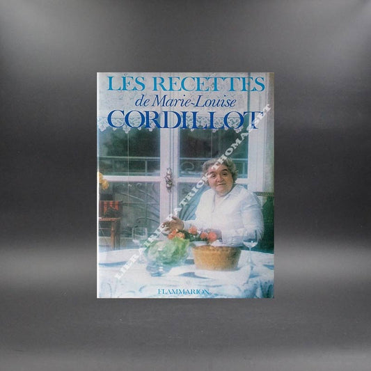Les recettes de Marie-Louise Cordillot