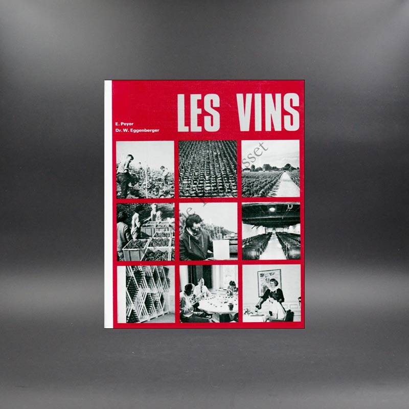 Les vins par E. Peyer et Dr W. Eggenberger