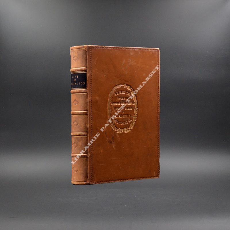 Life Military and Civil of the Duke of Wellington, Digested from the Materials of W. H. Maxwell, and in part re-written by an Old Soldier. With some account of his public funeral.
