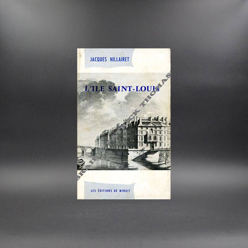 L'ile Saint-Louis par Jacques Hillairet