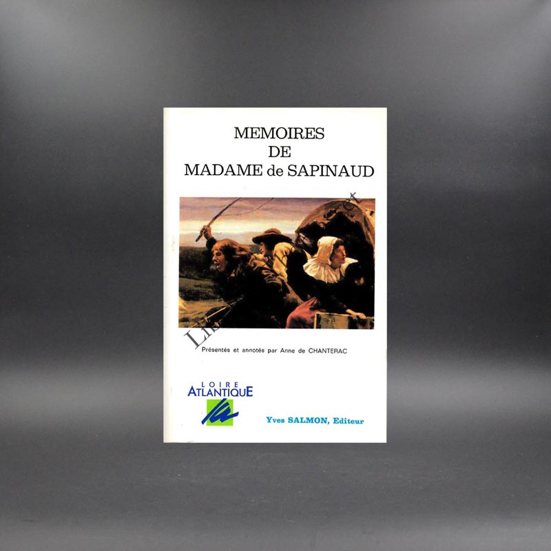Mémoires de Madame de Sapinaud par Anne de Chantrac