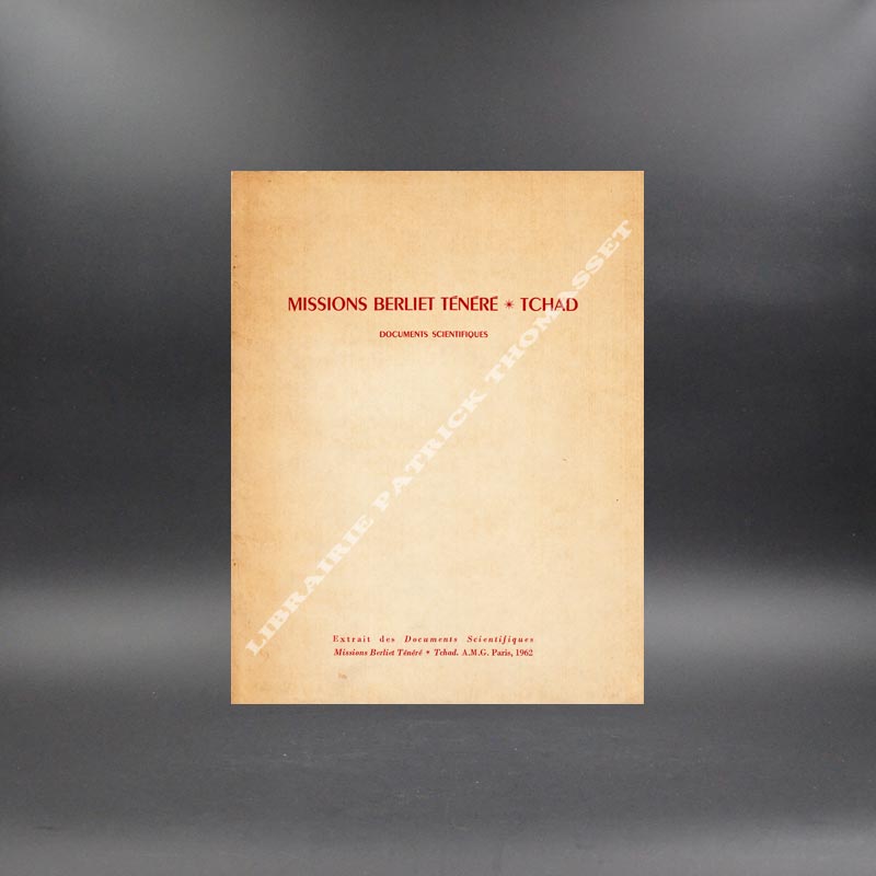 Mission Berliet Ténéré-Tchad (documents scientifiques) -L'exploration du Ténéré et la recherche Henri Lhotedu cours de l'oued Tafessasse.