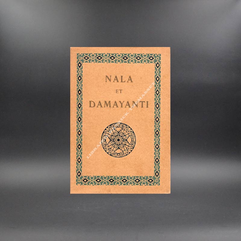 Nala et Damayanti par ferdinand Hérold & paul Zenker, exemplaire numéroté sur papier japon.