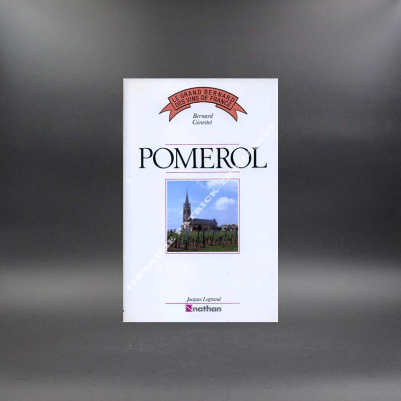 Pomerol par Bernard Ginestel