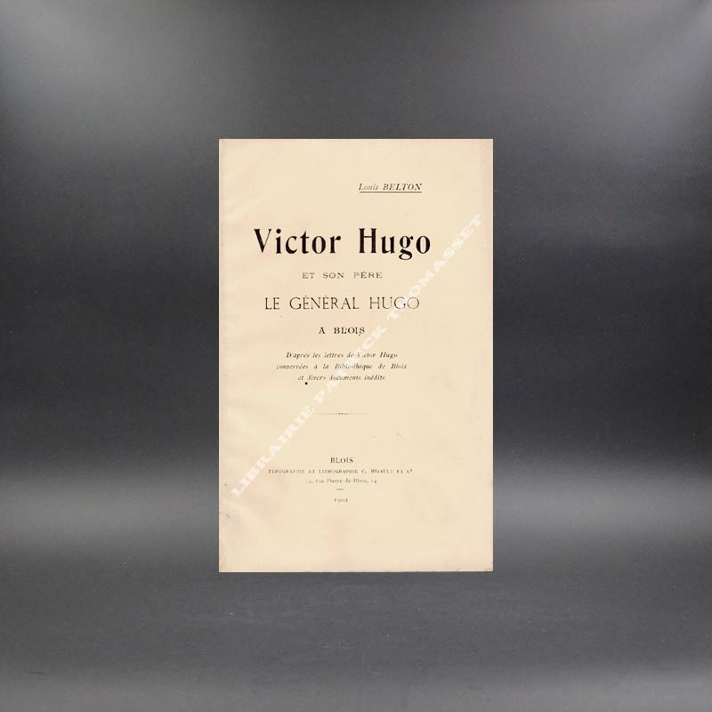 Victor Hugo et son père le général Hugo à Blois par Louis Belton