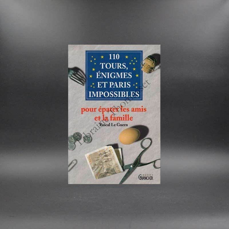 110 tours, énigmes et paris impossibles par Pascal Le Guern