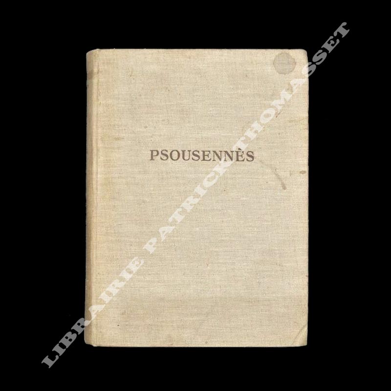 Les constructions et le tombeau de Psousennès à Tanis par Pierre Montet