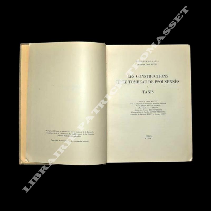 Les constructions et le tombeau de Psousennès à Tanis par Pierre Montet
