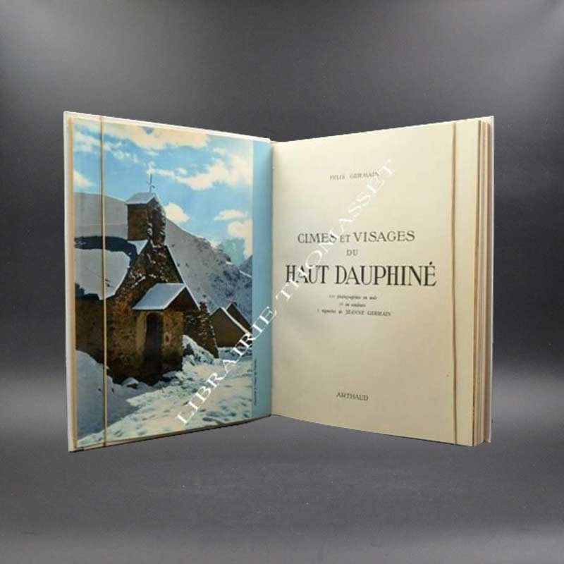 Cîmes et visages du Haut Dauphiné par Félix Germain