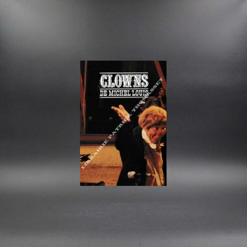 Clowns par Michel Louis