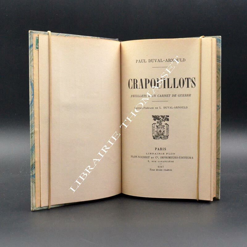 Crapouillots feuillets d'un carnet de guerre par Paul Duval-Arnould