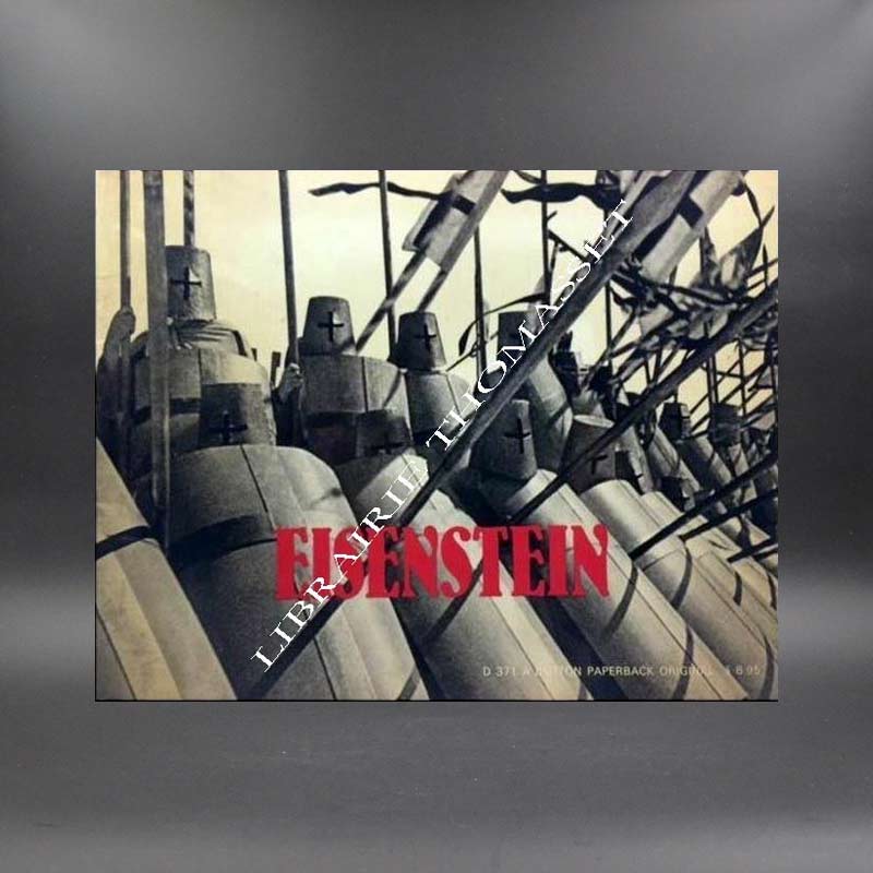 The complete films of Eisenstein with an unpublished essay