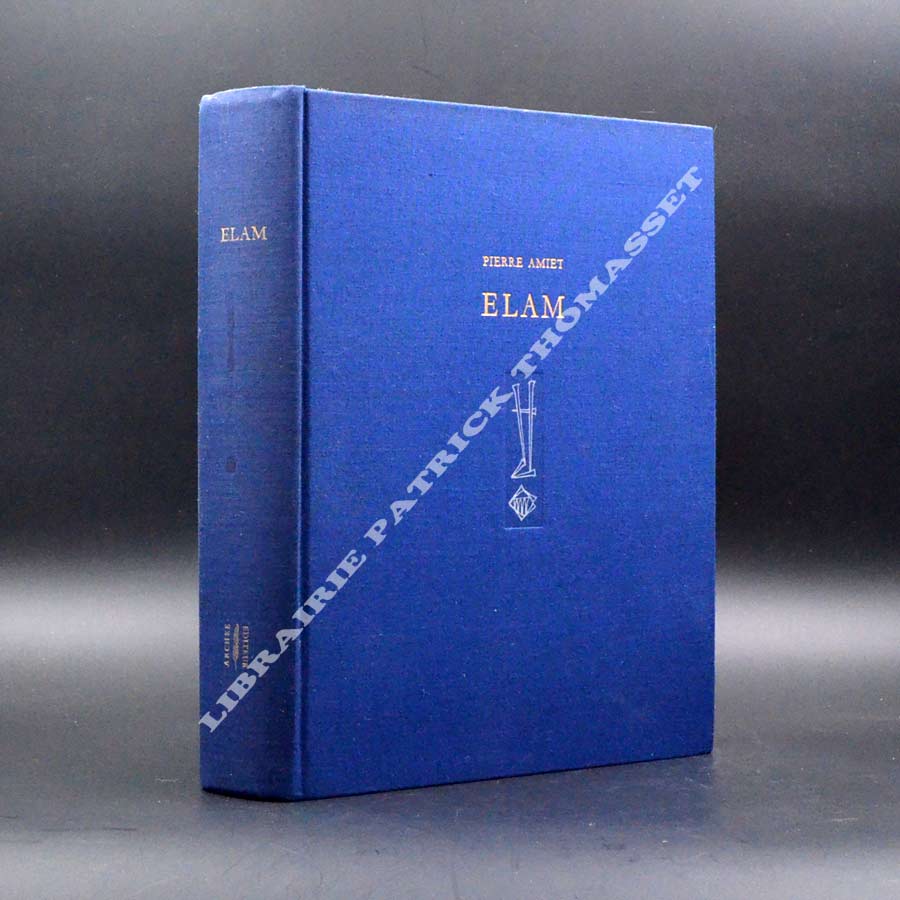 Elam (site antique) par Pierre Amiet
