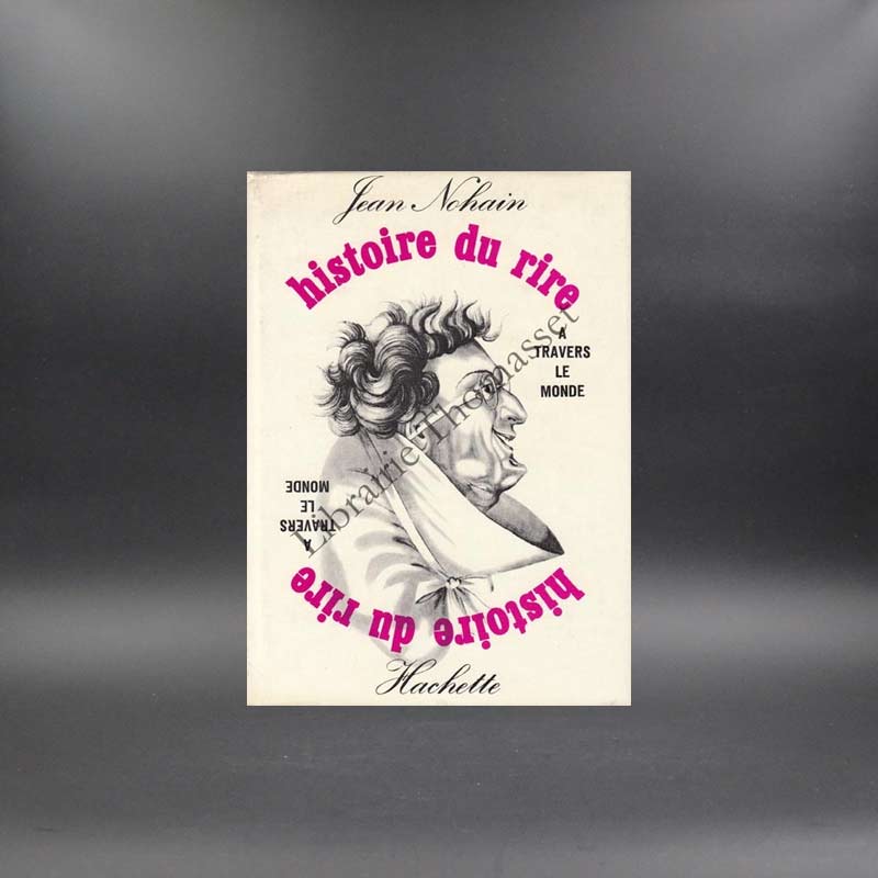 Histoire du rire à travers le monde par Jean Nohain