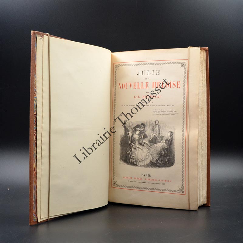Julie ou la nouvelle Héloïse par Jean-Jacques Rousseau 1875 vignettes de Johannot