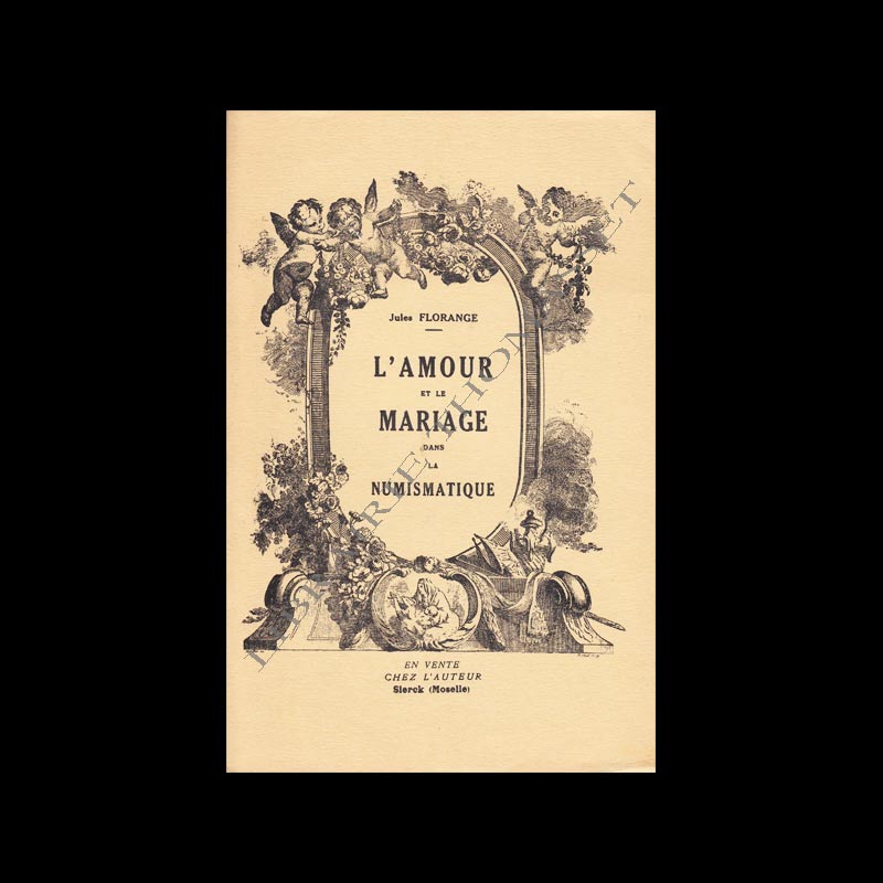 L'amour et le mariage dans la numismatique par Jules Florange