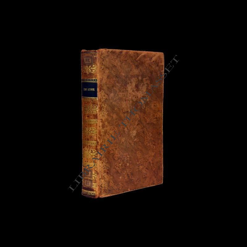 Le lynx, coup-d oeil et réflexions libres sur les écrits , les opinions et les affaires du tems par Rigomer Bazin