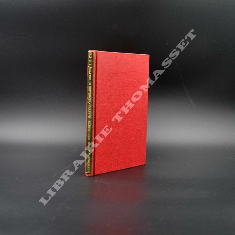 Les bienheureux martyrs du séminaire Saint-Sulpice 2 septembre 1792 par E. Levesque