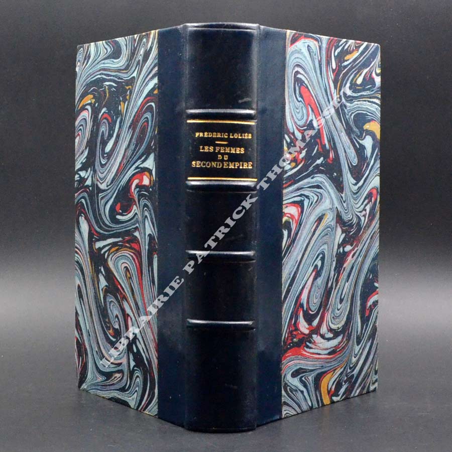 Les femmes du second Empire Frédéric Lollié