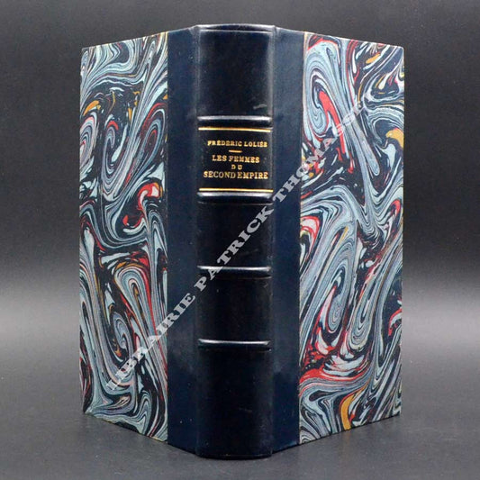 Les femmes du second Empire Frédéric Lollié