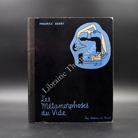 Les métamorphoses du vide par Maurice Henry