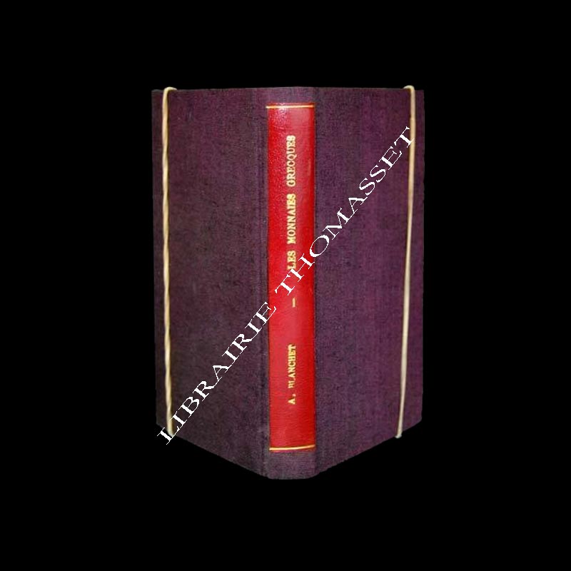 Les Monnaies grecques par Adrien Blanchet 1894