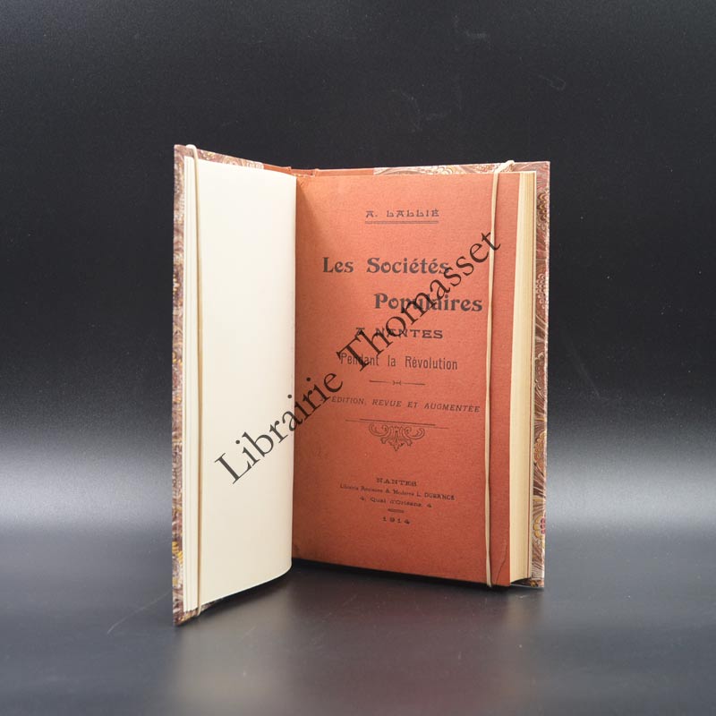Les sociétés populaires à Nantes pendant la révolution par A. Lallié