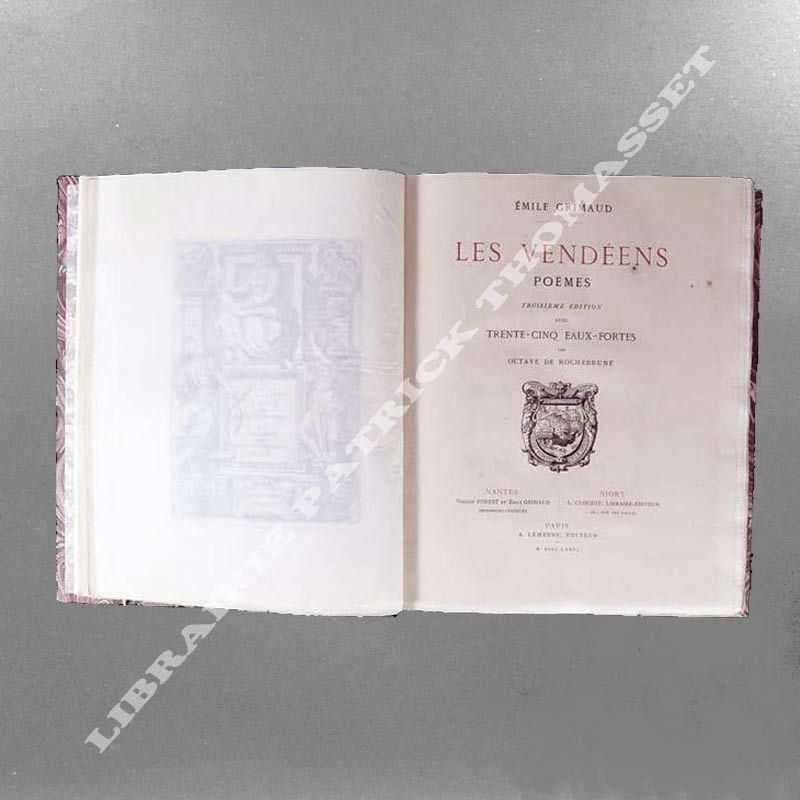 Les Vendéens. Poèmes par Emile Grimaud 1876