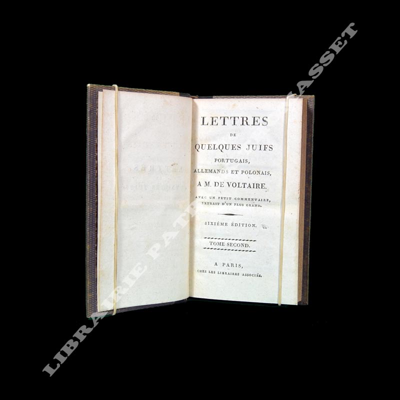 Lettres de quelques juifs portugais, allemands et polonais à M. de Voltaire