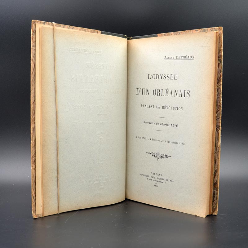 L'odyssée d'un orléanais pendant la révolution Souvenirs de Charles Levé par Albert Depréaux